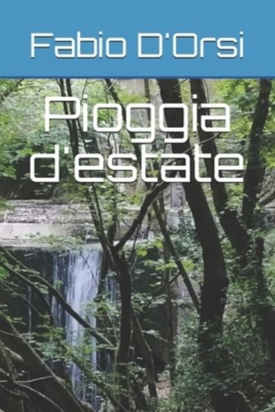 Cover for Fabio D'Orsi · Pioggia d'estate (Paperback Book) (2021)