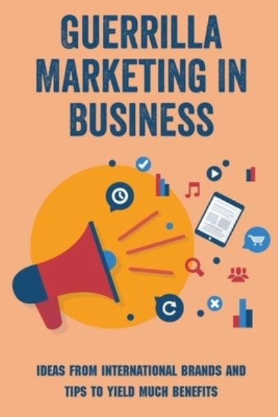 Cover for Garland Harn · Guerrilla Marketing In Business (Paperback Book) (2021)