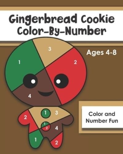 Cover for Grace And Maggie Creative · Gingerbread Cookie Color-By-Number (Pocketbok) (2020)