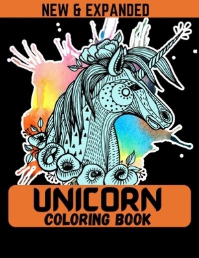 Cover for Ahsan Ahmed · Unicorn Coloring Book (New &amp; Expanded) (Taschenbuch) (2020)