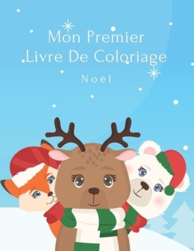 Cover for Arthur Rose · Mon Premier Livre De Coloriage Noel (Paperback Book) (2020)