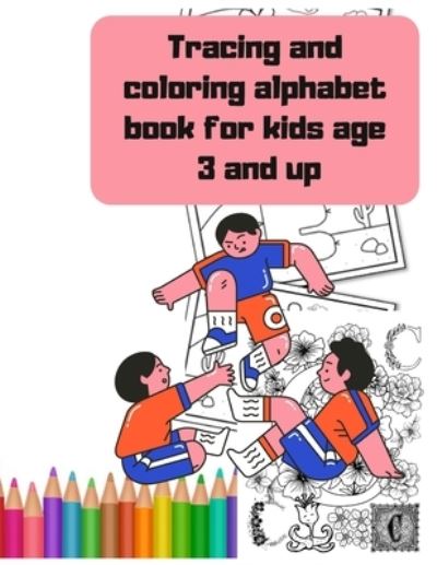 Cover for Project Design · Tracing and coloring alphabet book for kids age 3 and up (Paperback Book) (2020)