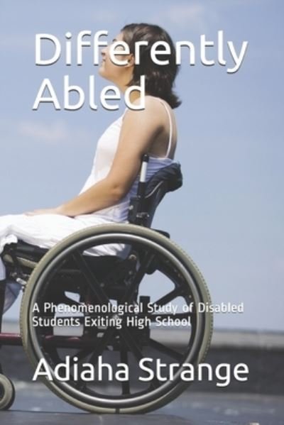 Cover for Adiaha Ette Strange Ed D · Differently Abled (Paperback Book) (2021)