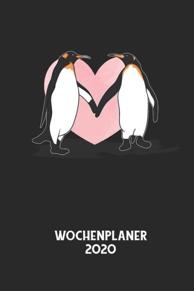 Wochenplaner 2020 - Wochenplaner 2020 - Books - Independently Published - 9798604970713 - January 26, 2020