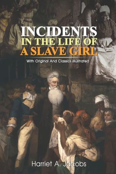 Cover for Harriet Jacobs · Incidents in the Life of a Slave Girl (Paperback Book) (2020)