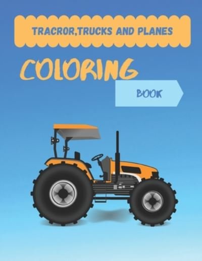 Cover for Zaha 2020 · Tracror, Trucks and Planes coloring book (Pocketbok) (2020)