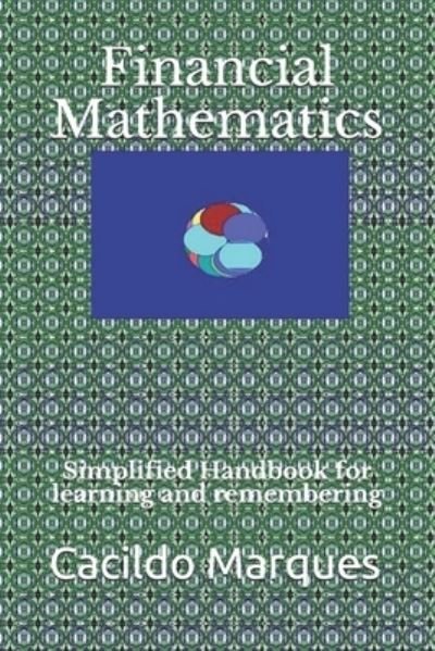 Cover for Cacildo Marques · Financial Mathematics (Taschenbuch) (2021)