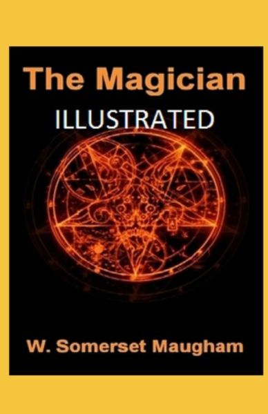 Cover for W Somerset Maugham · The Magician Illustrated (Paperback Book) (2021)