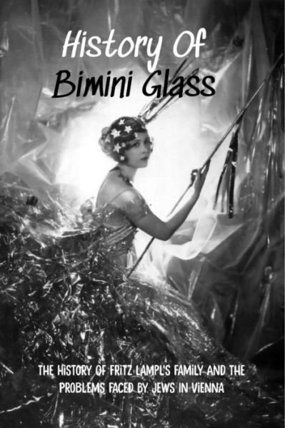 Cover for Cinderella Tlamka · History Of Bimini Glass (Pocketbok) (2021)