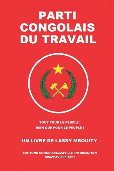 Cover for Lassy Mbouity · Parti Congolais Du Travail (Paperback Book) (2022)