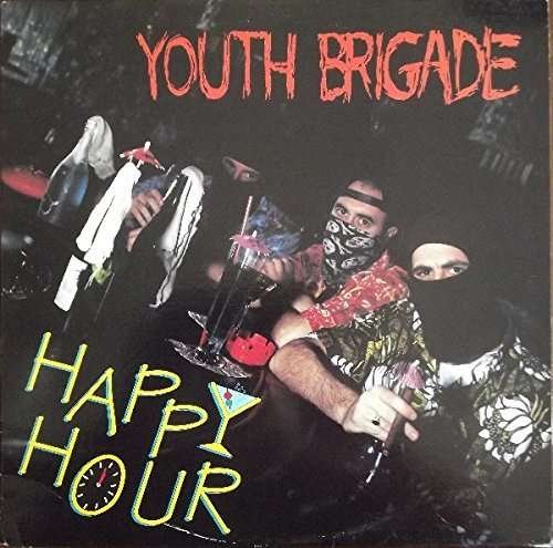 Happy Hour - Youth Brigade - Musiikki - BYO - 0020282002714 - tiistai 27. syyskuuta 1994