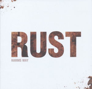 Rust - Harm's Way - Muzyka - MEMBRAN - 0020286215714 - 10 marca 2015