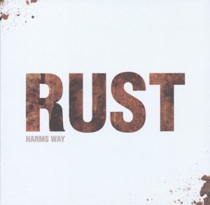 Rust - Harm's Way - Musik - MEMBRAN - 0020286215714 - 10. März 2015