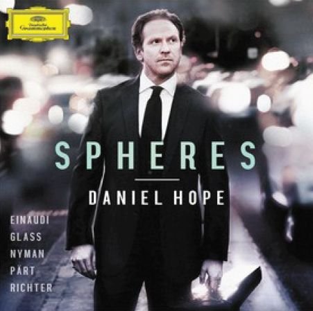 Spheres - Daniel Hope - Música - Deutsche Grammophon - 0028947905714 - 18 de fevereiro de 2013