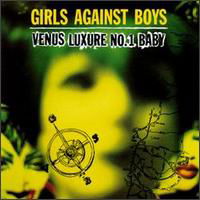 Venus Luxury No.1, Baby - Girls Against Boys - Muziek - TOUCH & GO - 0036172081714 - 26 mei 2016
