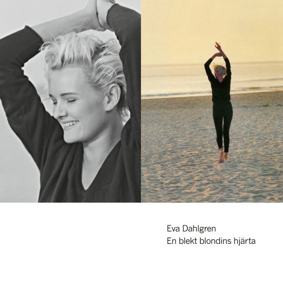 Cover for Eva Dahlgren · En Blekt Blondins Hjärta (LP) (2021)