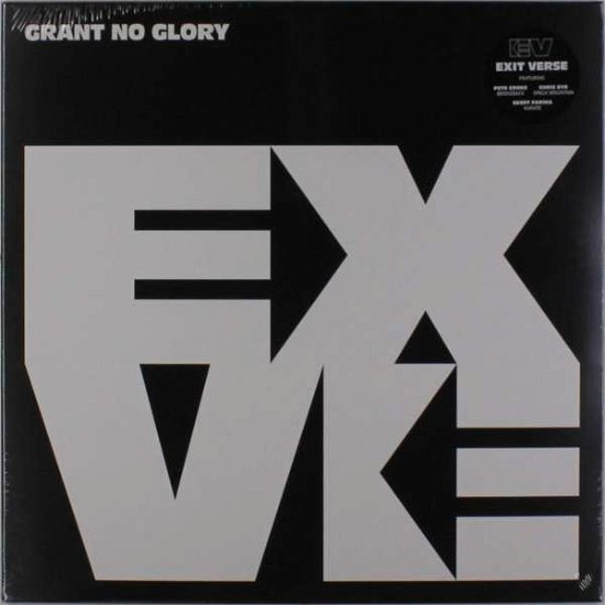 Cover for Exit Verse · Grant No Glory (LP) (2016)