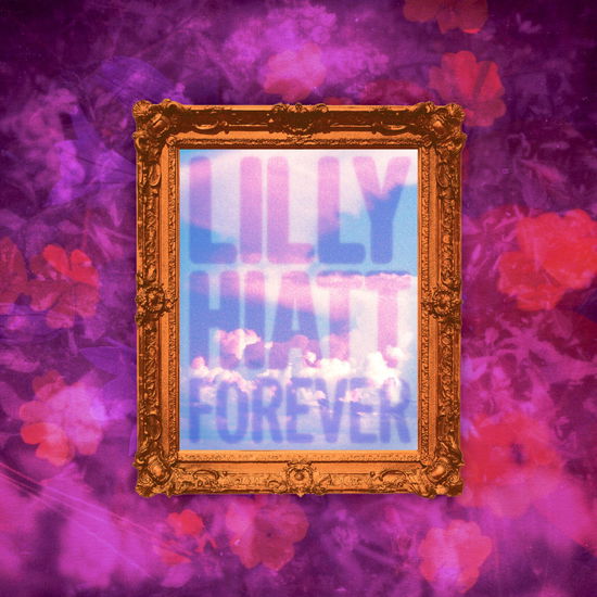 Cover for Lilly Hiatt · Forever (LP) (2025)