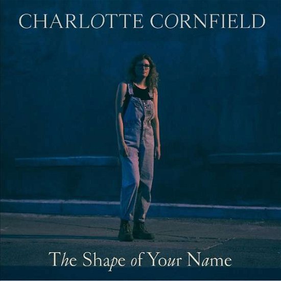 Shape Of Your Name -Atlantic Blue Vinyl- - Charlotte Cornfield - Musikk - NEXT DOOR RECORDS - 0623339916714 - 17. september 2021