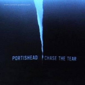 Cover for Portishead · Chase the Tear (12&quot;) (2011)
