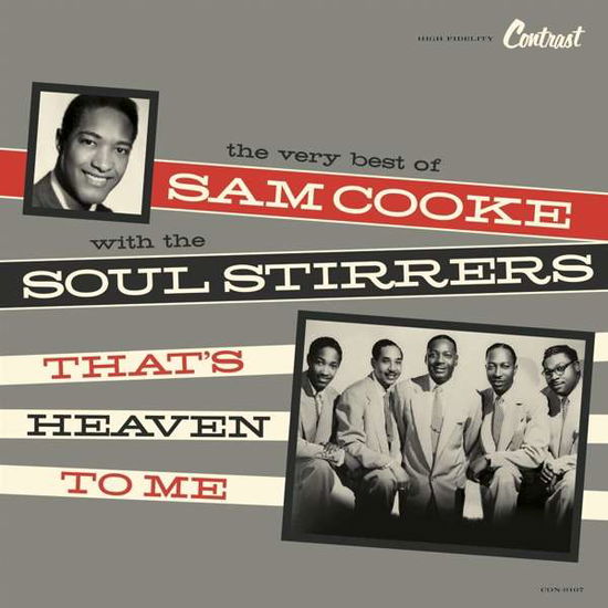 That's Heaven To Me - Cooke, Sam & Soul Stirrers - Musik - CARGO UK - 0639857910714 - 5. November 2021