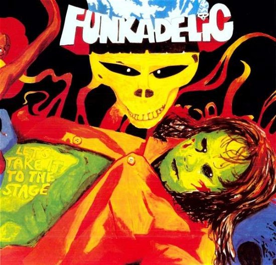 Cover for Funkadelic · Let's Take It To The Stage (LP) [180 gram edition] (1990)