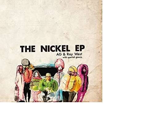 Cover for AG &amp; Ray West · The Nickel E.P. (Extended Play) (LP) [EP edition] (2015)