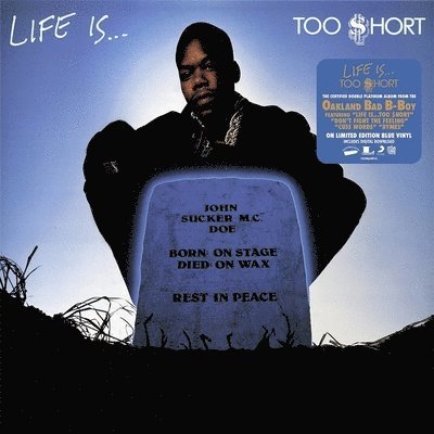 Life Is Too Short - Too $hort - Muziek - GET ON DOWN - 0664425146714 - 8 oktober 2021