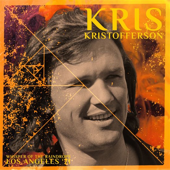 Cover for Kris Kristofferson · Whisper of the Raindrops (Live Los Angeles '71) (CD) (2022)