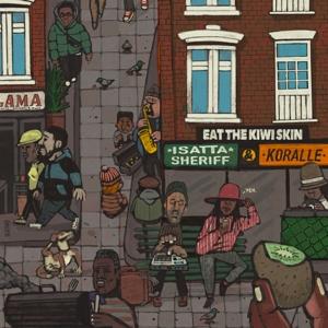 Cover for Isatta &amp; Koralle Sheriff · Eat The Kiwi Skin (LP) (2022)