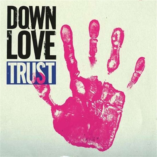 Cover for Down Love · Trust (LP/CD) (2017)