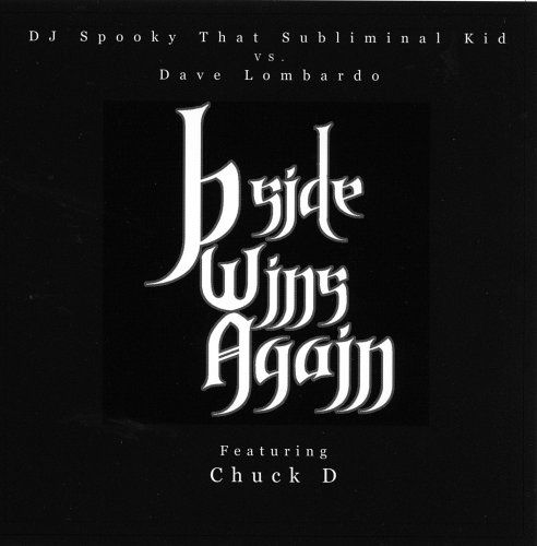 B-Side Wins Again - Dj Spooky / Dave Lombardo - Music - THIRSTY EAR - 0700435715714 - June 30, 1990