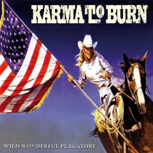 Cover for Karma to Burn · Wild Wonderful Purgatory (LP) (2014)