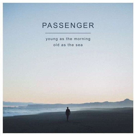 Cover for Passenger · Young As The Morning Old As The Sea (LP) (2016)