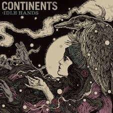 Cover for Continents · Idle Hands (LP) [Standard edition] (2013)