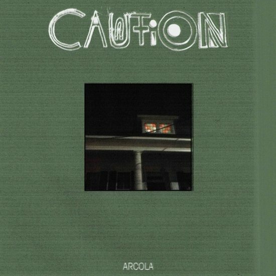 Cover for Caution · Arcola (CD) (2022)