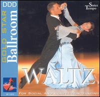 Gold Star Ballroom: Waltz - Gold Star Ballroom Series: Wal - Musik - UNIVERSAL MUSIC - 0778325112714 - 21. juni 2005