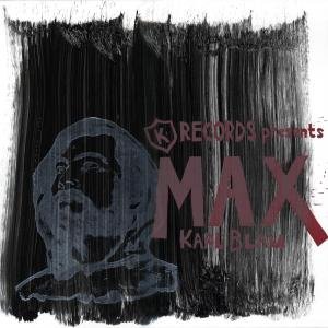 Max - Karl Blau - Muziek - K RECORDS - 0789856122714 - 12 mei 2011