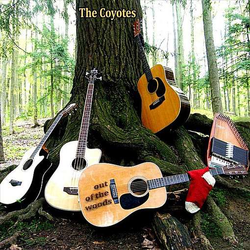 Cover for Coyotes · Out of the Woods (CD) (2011)