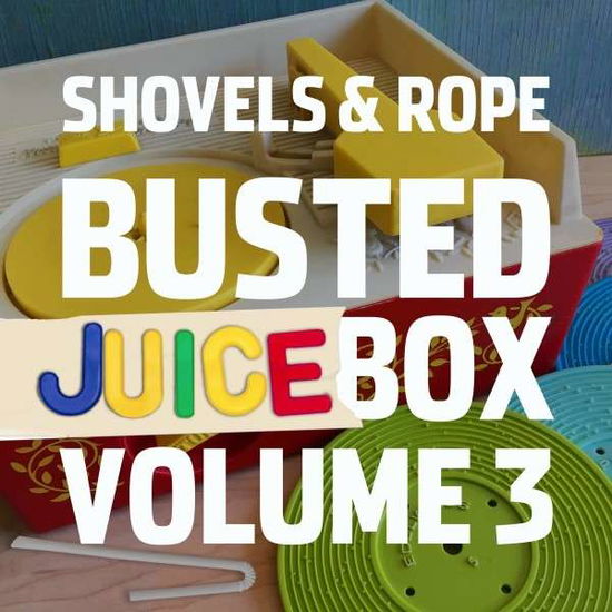 Cover for Shovels and Rope · Busted Jukebox Volume 3 (LP) (2021)