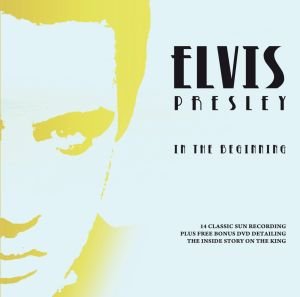 In The Beginning - Elvis Presley - Music - NORTHWORLD - 0803341319714 - November 26, 2014