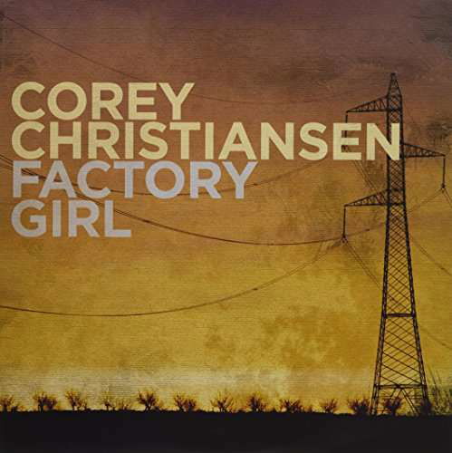 Cover for Corey Christiansen · Factory Girl (LP) [Coloured, Limited edition] (2017)