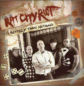 Cover for Rat City Riot · Better Than Nothing (LP) (2014)