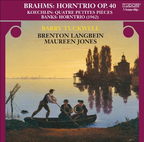 Cover for Brahms / Banks / Tuckwell / Langbein / Jones · Horntrio Op 40 / 4 Petites Pieces Capriccio (CD) (2007)