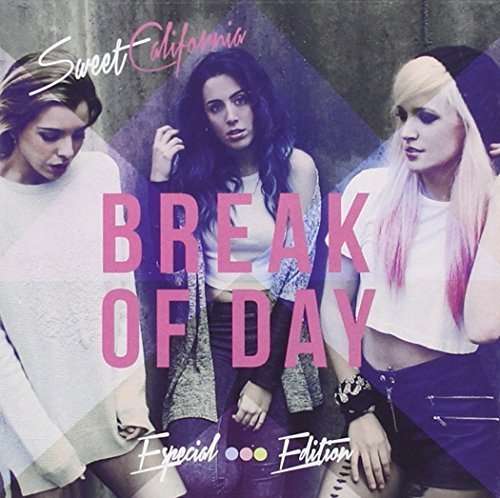 Break Of Day - Sweet California - Muziek - WARNER SPAIN - 0825646052714 - 24 juni 2015