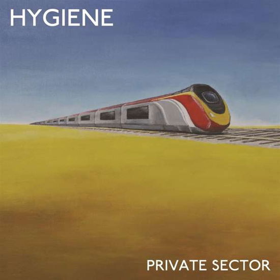 Private Sector - Hygiene - Music - UPSET THE RHYTHM - 0828887111714 - May 24, 2019