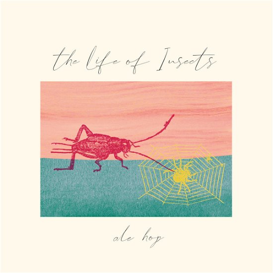 Cover for Ale Hop · Life Of Insects (LP) (2021)