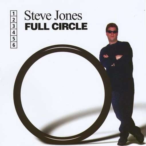 Cover for Steve Jones · Full Circle / Steve Jones Live Unplugged (CD) (2011)