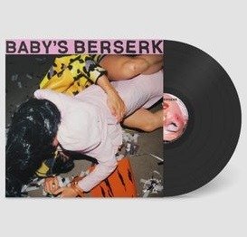 Cover for Baby's Berserk (LP) (2023)