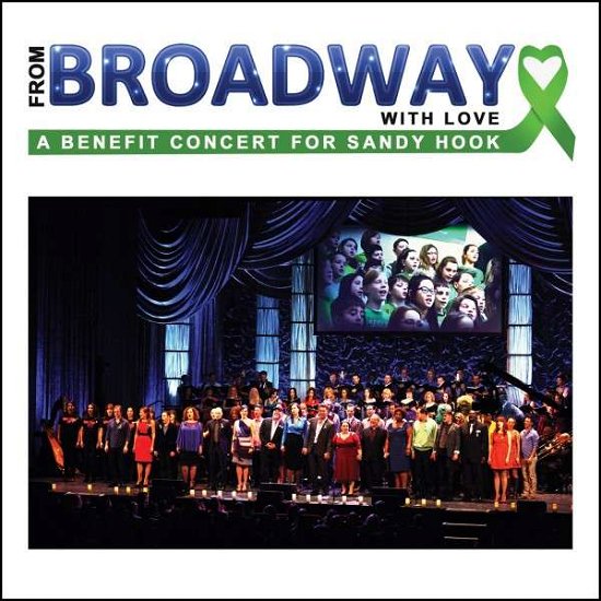 Cover for From Broadway with Love: Benefit Sandy Hook / Var (CD) (2014)